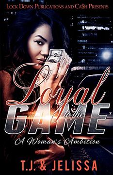 portada LOYAL TO THE GAME: A Woman's Wrath