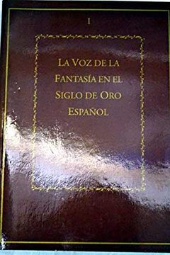 portada La voz de la Fantasia en el Siglo de oro Español, i (Libro + 2 ca Ssetes)
