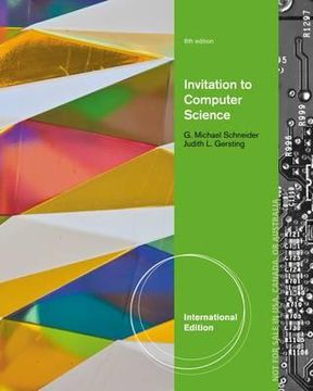 portada invitation to computer science. g. michael schneider, judith gersting (en Inglés)