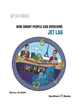 portada How Smart People Can Overcome Jet Lag (en Inglés)