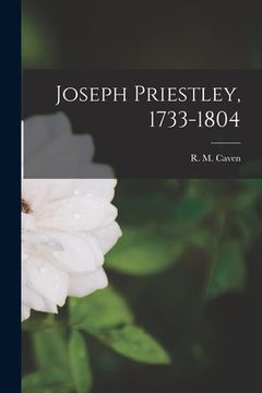 portada Joseph Priestley, 1733-1804