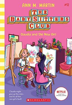 portada Claudia and the new Girl (The Baby-Sitters Club 12), Volume 12 (en Inglés)