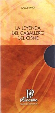 portada La leyenda del Caballero del cisne (in Spanish)