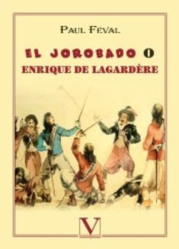 portada El Jorobado o Enrique de Lagardère (in Spanish)