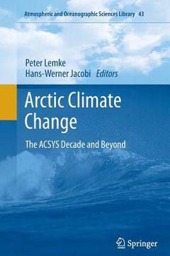 portada Arctic Climate Change: The Acsys Decade and Beyond (en Inglés)