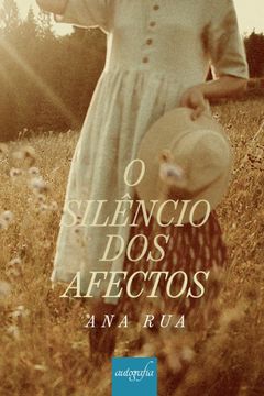 portada O Silêncio dos Afectos (in Portuguese)