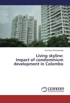 portada Living Skyline: Impact of Condominium Development in Colombo