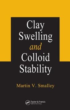 portada clay swelling and colloid stability (en Inglés)