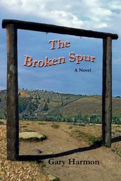 portada The Broken Spur (en Inglés)