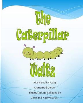 portada The Caterpillar Waltz (en Inglés)
