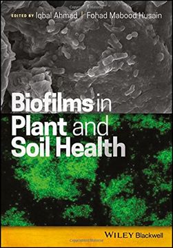 Biofilms in Plant and Soil Health (en Inglés)