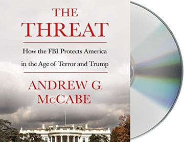 portada The Threat: How the fbi Protects America in the age of Terror and Trump () (en Inglés)