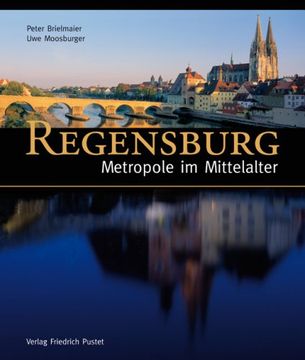 portada Regensburg - Metropole im Mittelalter (en Alemán)