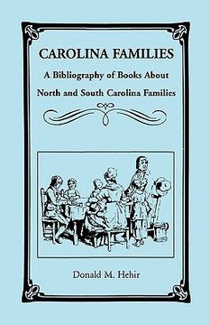 portada carolina families: a bibliography of books about north and south carolina families (en Inglés)