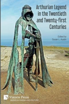 portada Arthurian Legend in the Twentieth and Twenty-first Centuries (in English)