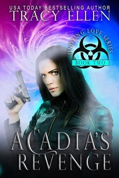 portada Acadia's Revenge: Book Two, Undying Love Series (in English)