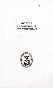 portada Goethe. Die Schriften der Naturwissenschaft (en Alemán)