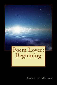 portada Poem Lover: Beginning (en Inglés)