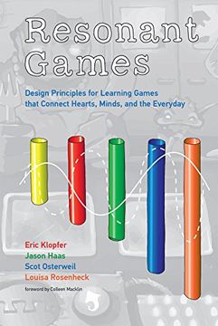 portada Resonant Games: Design Principles for Learning Games That Connect Hearts, Minds, and the Everyday (The John d. And Catherine t. Macarthur Foundation Series on Digital Media and Learning) (in English)
