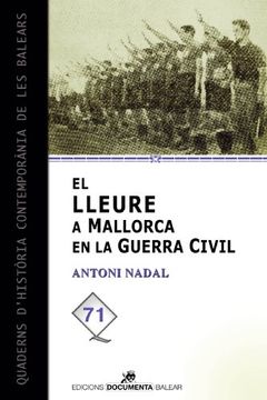 portada El lleure a Mallorca en la Guerra Civil (Quaderns d'història contemporània de les balears)