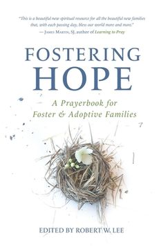 portada Fostering Hope: A Prayerbook for Foster & Adoptive Families (in English)