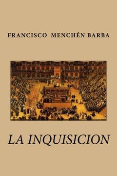 portada La Inquisicion (in Spanish)