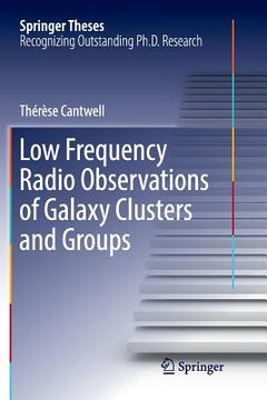 portada Low Frequency Radio Observations of Galaxy Clusters and Groups (en Inglés)