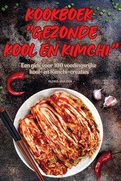 portada Kookboek Gezonde Kool En Kimchi