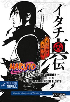 portada Naruto Itachi Shinden - Buch des Strahlenden Lichts (Nippon Novel) (in German)