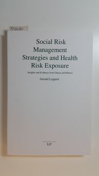 portada Social Risk Management Strategies and Health Risk Exposure. Insights and Evidence From Ghana and Malawi