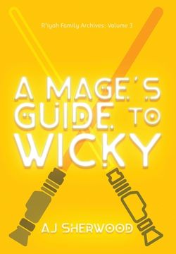 portada A Mage's Guide to Wicky (en Inglés)