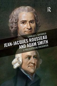 portada Jean-Jacques Rousseau and Adam Smith: A Philosophical Encounter (en Inglés)