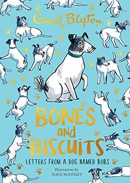portada Bones and Biscuits: Letters from a Dog Named Bobs (en Inglés)