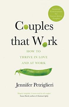portada Couples That Work: How to Thrive in Love and Work 