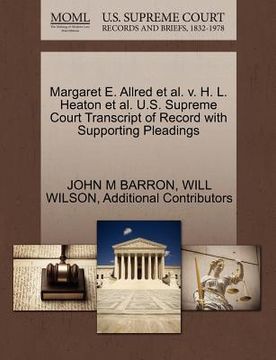 portada margaret e. allred et al. v. h. l. heaton et al. u.s. supreme court transcript of record with supporting pleadings (en Inglés)