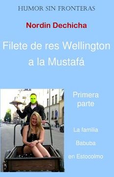 portada Filete de res Wellington a la Mustafa: La familia Babuba en Estocolmo (in Spanish)