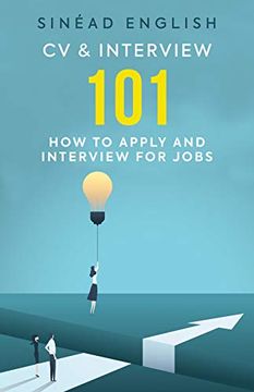portada Cv & Interview 101: How to Apply and Interview for Jobs 