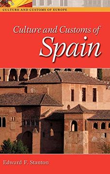 portada Culture and Customs of Spain (Cultures and Customs of the World) (en Inglés)