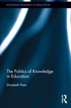 portada the politics of knowledge in education (en Inglés)