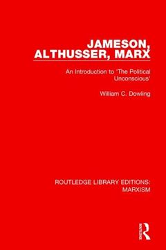 portada Jameson, Althusser, Marx: An Introduction to 'The Political Conscious' (in English)