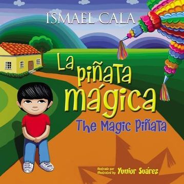 portada La Pinata Magica - Bilingue - Ismael Cala - Libro Físico