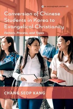 portada Conversion of Chinese Students in Korea to Evangelical Christianity