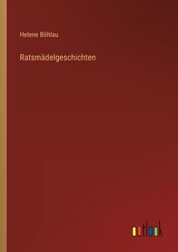 portada Ratsmädelgeschichten (en Alemán)