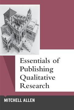portada Essentials of Publishing Qualitative Research (en Inglés)