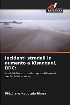 portada Incidenti stradali in aumento a Kisangani, RDC (in Italian)