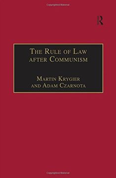 portada The Rule of Law After Communism: Problems and Prospects in East-Central Europe (in English)