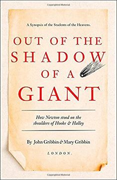 portada Out of the Shadow of a Giant: How Newton Stood on the Shoulders of Hooke and Halley