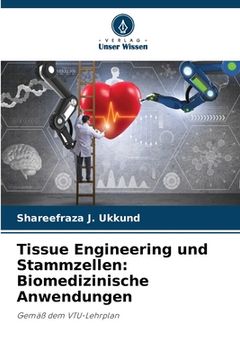 portada Tissue Engineering und Stammzellen: Biomedizinische Anwendungen (en Alemán)