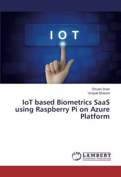 portada IoT based Biometrics SaaS using Raspberry Pi on Azure Platform