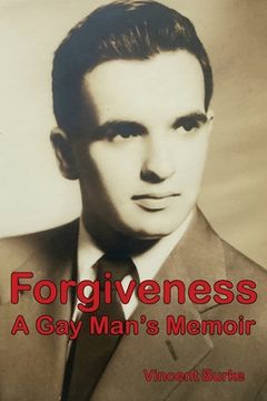 portada Forgiveness: A Gay Man's Memoir (en Inglés)